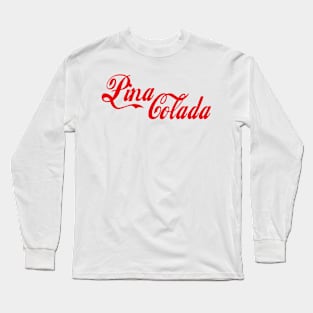 Pina Colada Long Sleeve T-Shirt